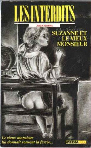 Les interdits n°36 : suzanne et le vieux monsieur