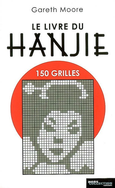 Le livre du hanjie : 150 grilles