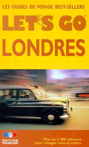 Guide Let's go. Londres 1999