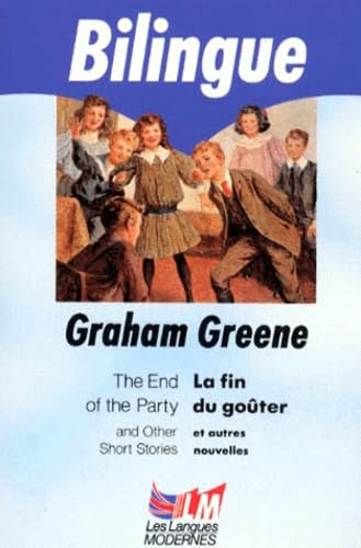 La fin du goûter : et autres nouvelles. The end of the party : and other stories
