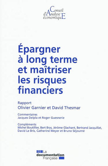 Epargner à long terme et maîtriser les risques financiers