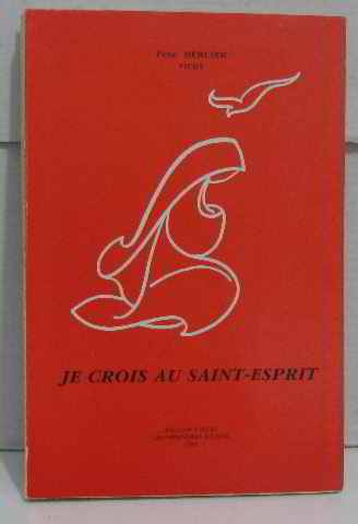 Couverture de Je crois au Saint-Esprit.