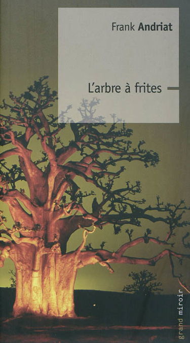 L'arbre à frites
