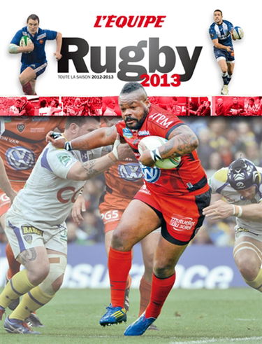 Rugby 2013 : toute la saison 2012-2013
