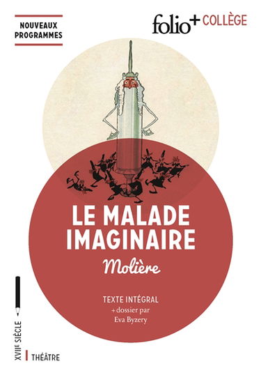 Le malade imaginaire : texte intégral