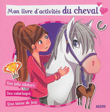 Mon livre d'activités du cheval