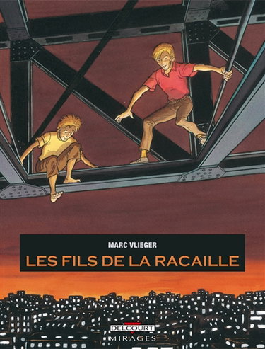 Les fils de la racaille