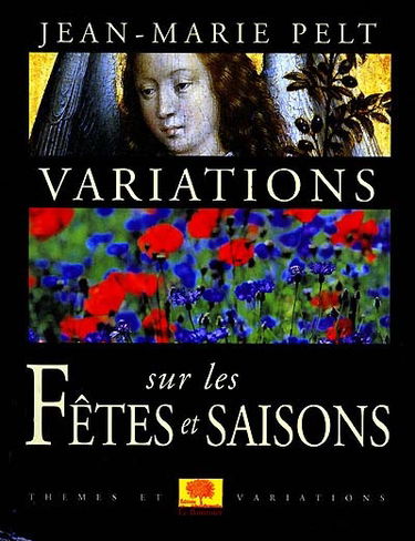 Variations sur les fêtes et saisons