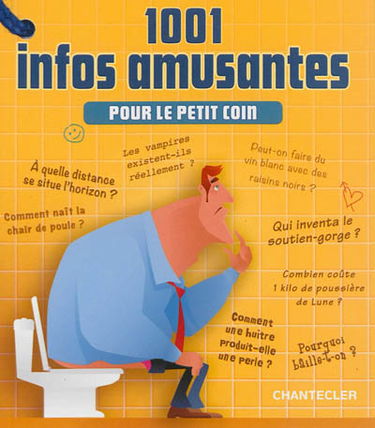 1.001 infos amusantes pour le petit coin