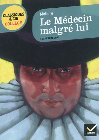 Le médecin malgré lui (1666)