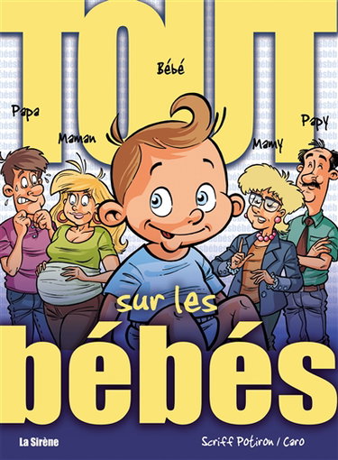 Tout sur les bébés