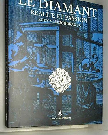 Le diamant : réalité et passion