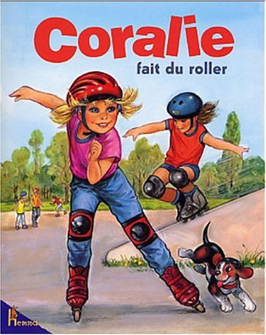 Coralie. Vol. 7. Coralie fait du roller