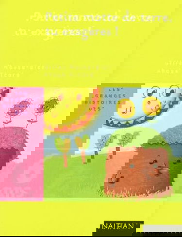 Petite motte de terre, tu exagères !