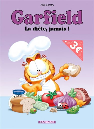 Garfield. Vol. 7. La diète, jamais !