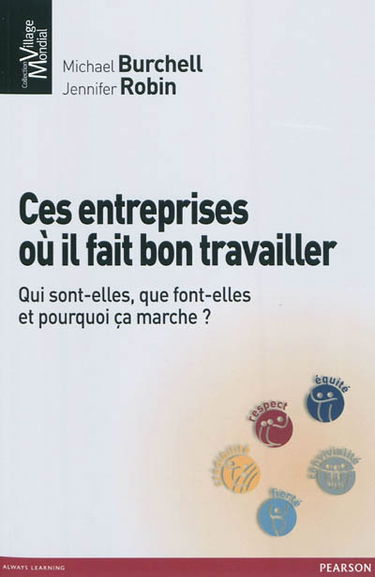 Ces entreprises où il fait bon travailler : qui sont-elles, que font-elles et pourquoi ça marche ?