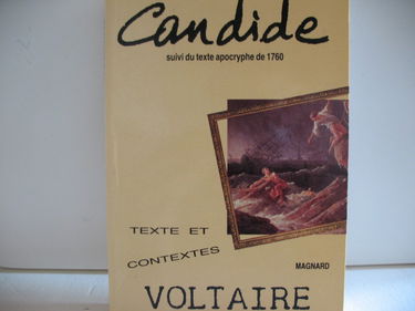 Candide ou l'Optimisme: Suivi du texte apocryphe de 1760