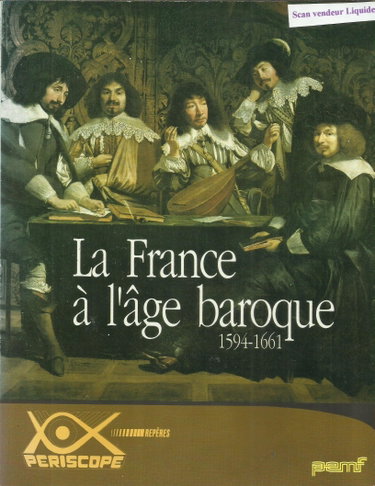 Couverture de La France à l'âge baroque