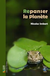 Repanser la planète