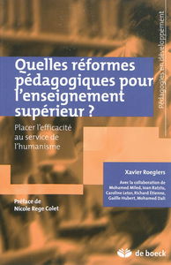 Quelles réformes pédagogiques pour l'enseignement supérieur ? : placer l'efficacité au service de l'humanisme