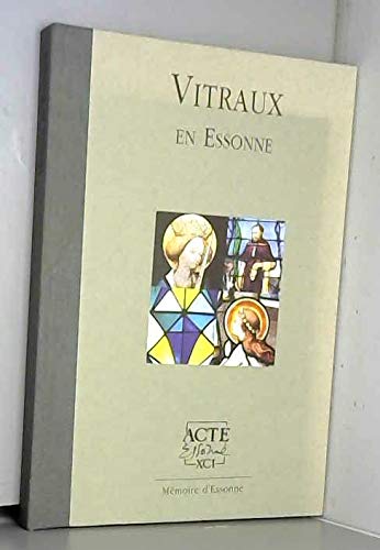 Vitraux en Essonne