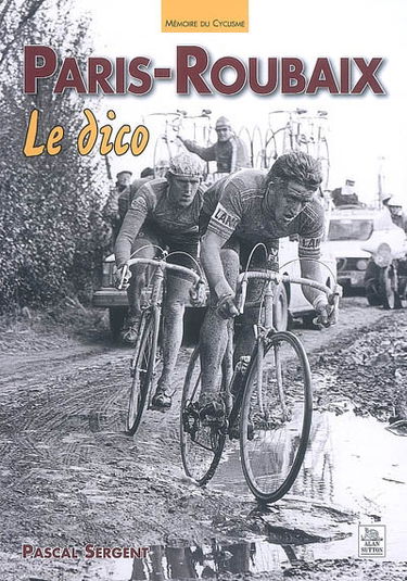 Paris-Roubaix, le dico