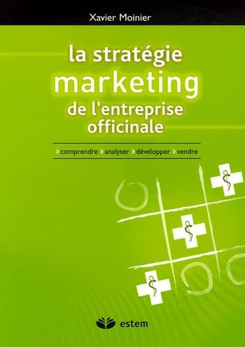 LA STRATEGIE MARKETING DE L'ENTREPRISEOFFICINALE