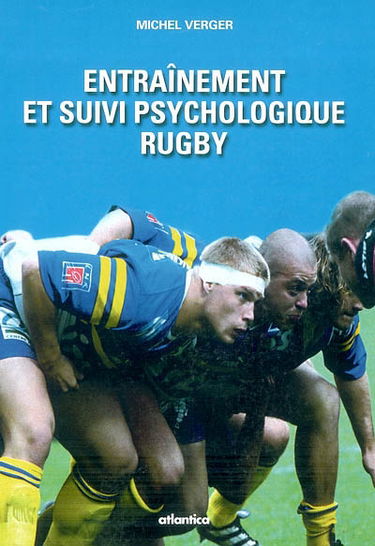Entraînement et suivi psychologique : rugby