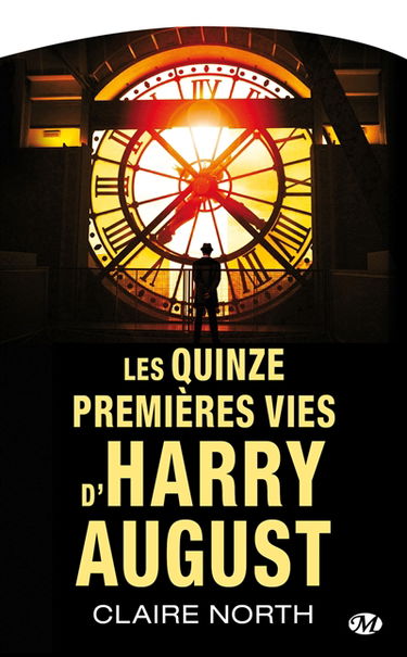 Les quinze premières vies d'Harry August