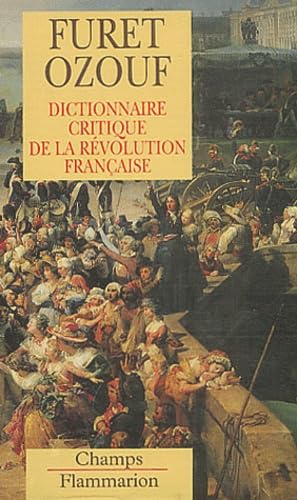 Dictionnaire critique de la Révolution française