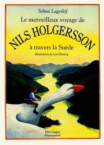 Le merveilleux voyage de Nils Holgersson à travers la Suède
