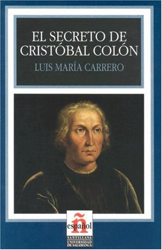 Couverture de El Secreto De Cristobal Colon/ The Secret of Cristobal Columbus