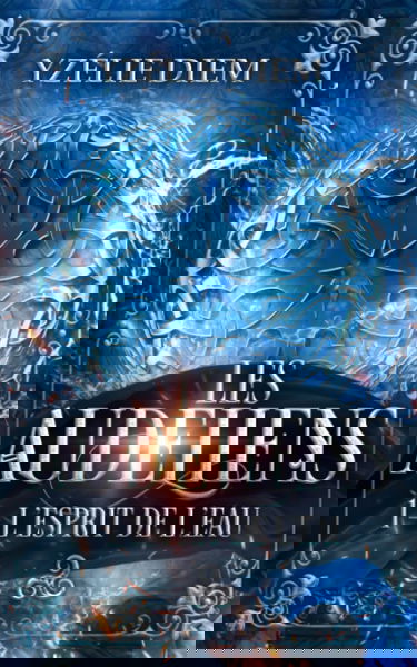 Les Audeliens: 1 - L'Esprit de l'eau