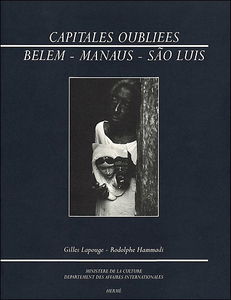 Belem, Manaus, Sao Luis : Brésil équatorial