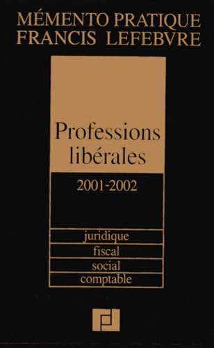 Mémento Professions libérales 2001/2002