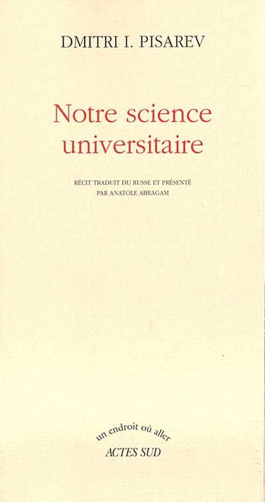 Notre science universitaire
