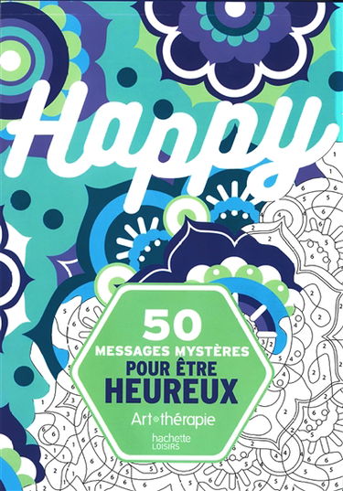 50 messages mystères pour être heureux