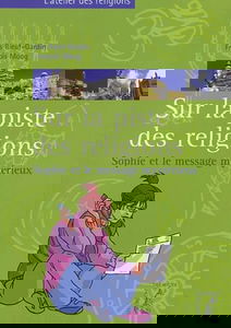 Sur la piste des religions (livre de l'élève) : Sophie et message mystérieux