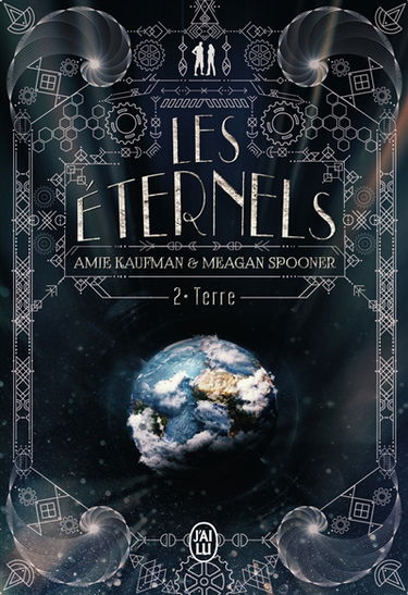 Les Eternels. Vol. 2. Terre