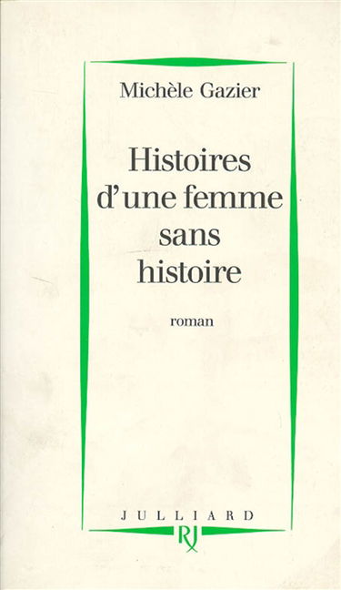 Histoires d'une femme sans histoire
