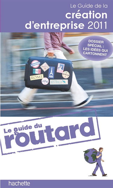 Routard de la création d'entreprise
