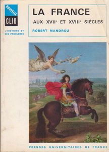 La France aux XVIIe et XVIIIe siècles