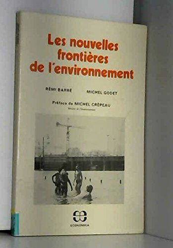 Les Nouvelles frontières de l'environnement