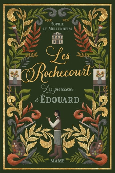Couverture de Les Rochecourt. Vol. 3. Les pinceaux d'Edouard