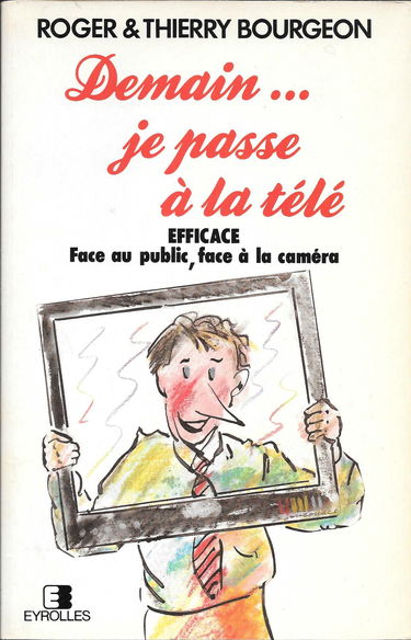 Demain, je passe à la télé : efficace, face au public, face à la caméra