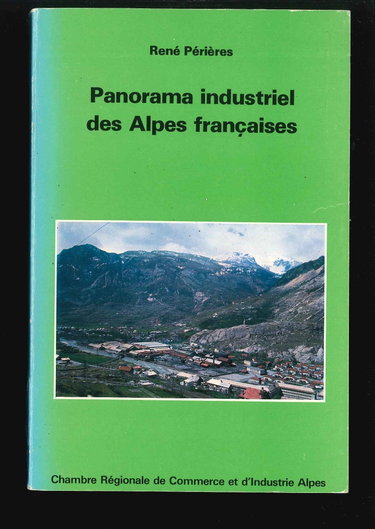 Couverture de Panorama industriel des Alpes françaises