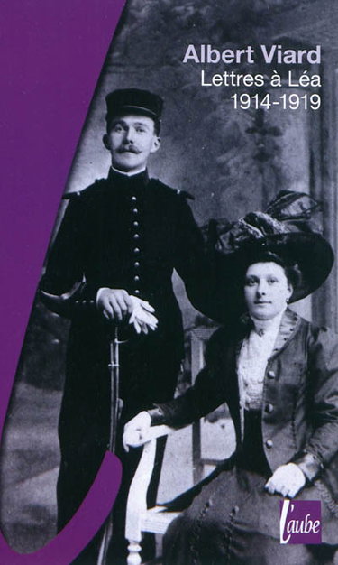 Couverture de Lettres à Léa : 1914-1919