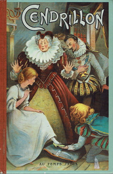 Cendrillon : la petite pantoufle de vair : d'après Charles Perrault