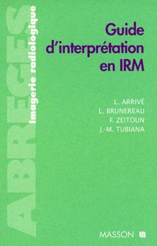 Guide d'interprétation en IRM
