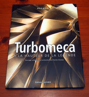 Turbomeca: A la hauteur de la légende